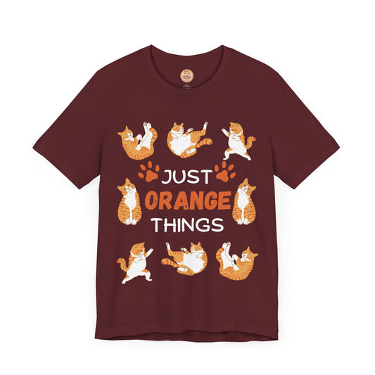 Just Orange Things - Unisex T-Shirt